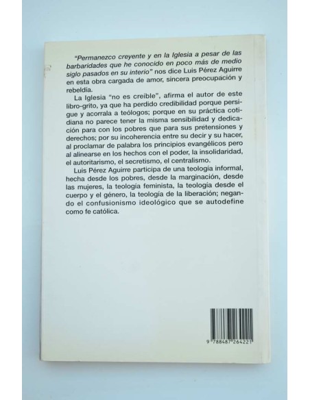 La Iglesia increíble. Materias pendientes para su tercer milenio