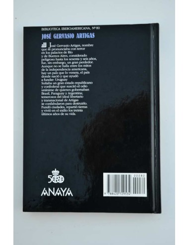 José Gervasio Artigas. Gaucho y confederado