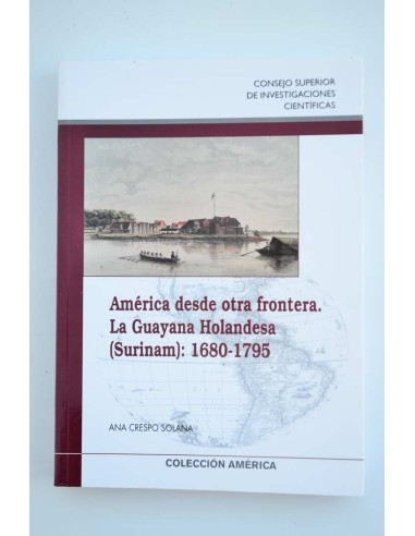 América desde otra frontera. La Guayana...