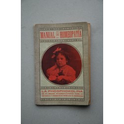 MANUAL de Homeopatía y catálogo general de la gran...