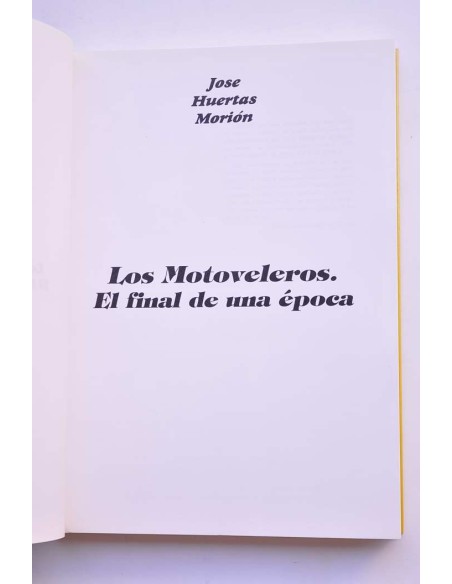Los Motoveleros. El final de una época