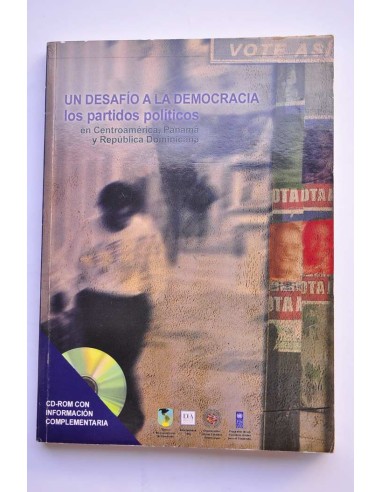 Un desafío a la democracia. Los partidos...