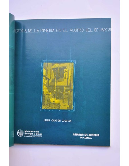 Historia de la minería en el austro del Ecuador