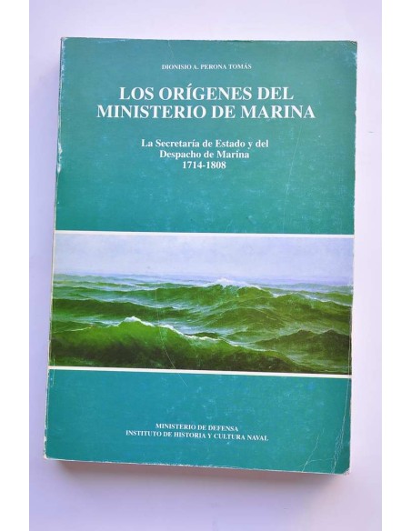 Los orígenes del Ministerio de Marina