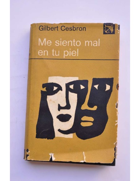 Me siento mal en tu piel