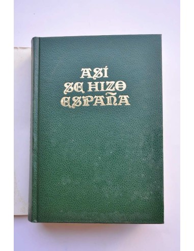 Así se hizo España