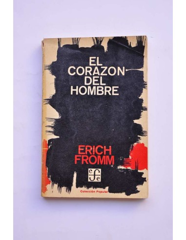 El corazón del hombre. Su potencia para el bien...