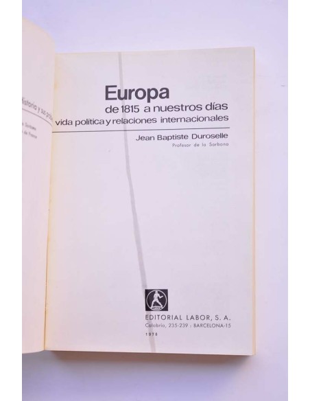 Europa de 1815 hasta nuestros días. Vida política y relaciones internacionales
