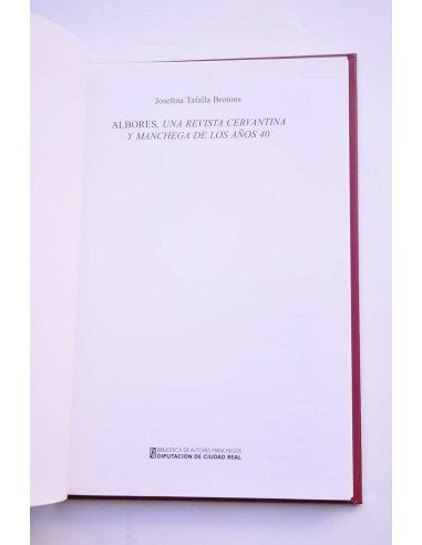 Albores. Una revista cervantina y manchega de...
