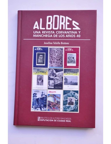 Albores. Una revista cervantina y manchega de...