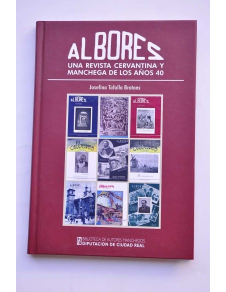 Albores. Una revista cervantina y manchega de los años 40