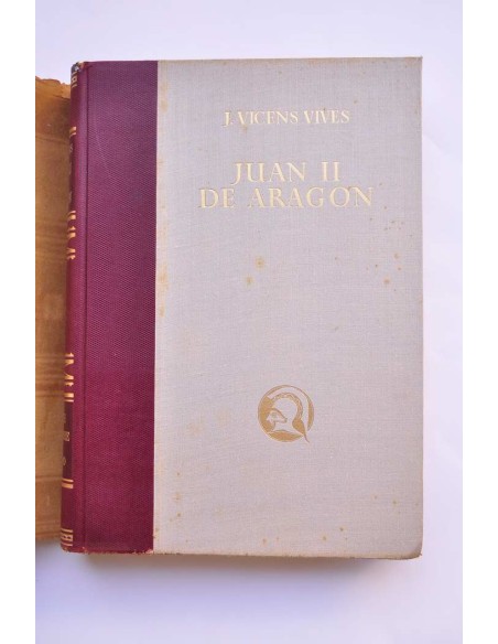 Juan II de Aragón (1398 - 1479). Monarquía y revolución en la España del siglo XV.