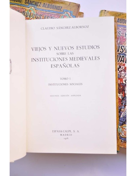 Viejos y nuevos estudios sobre Instituciones medievales españolas