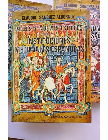 Viejos y nuevos estudios sobre Instituciones medievales españolas