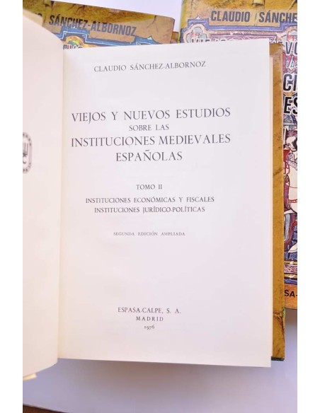 Viejos y nuevos estudios sobre Instituciones medievales españolas
