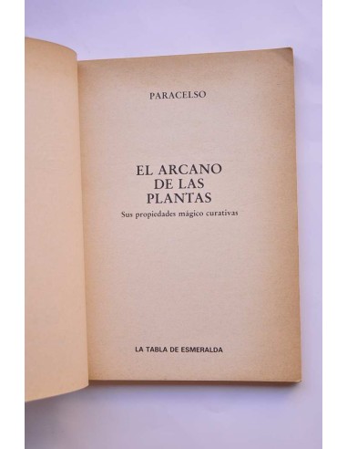 El arcano de las plantas. Sus propiedades...