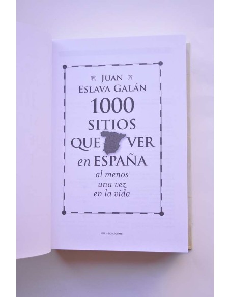 1000 sitios que ver en España al menos una vez en la vida