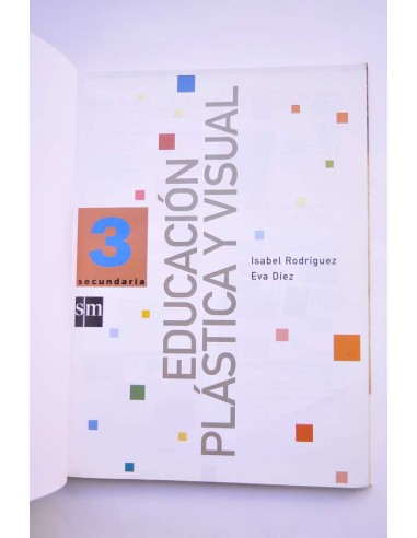 Educación plástica y visual. 3 secundaria
