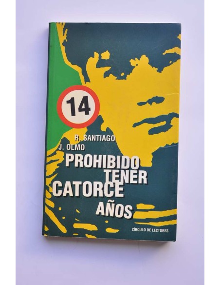 Prohibido tener catorce años