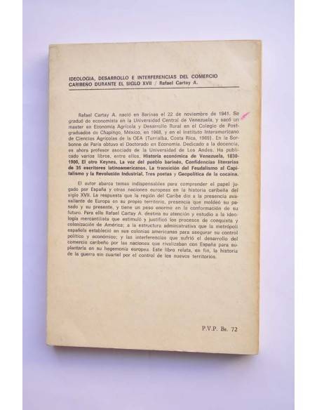 Ideología, desarrollo e interferencias del comercio caribeño durante el siglo XVII