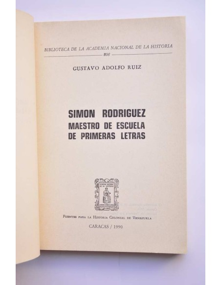 Simón Rodríguez maestro de escuela de primeras letras