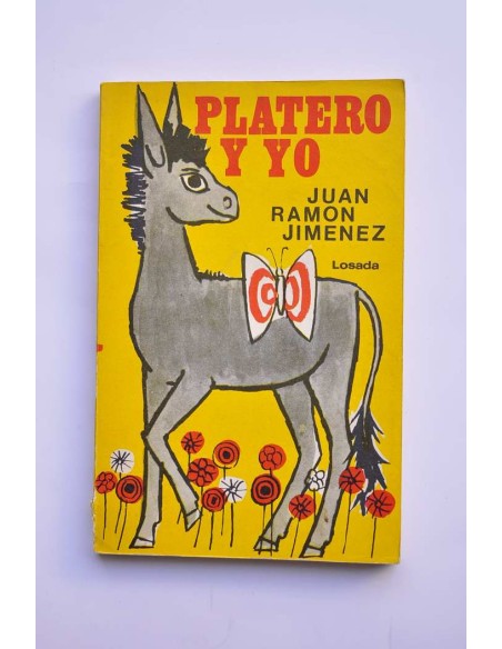 Platero y yo. Elegía andaluza (1907 - 1916)
