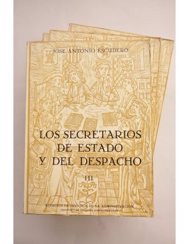 Los secretarios de Estado y del Despacho (1474...