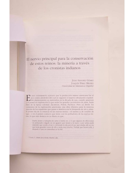 El nervio principal para la conservación de estos reinos: la minería a través de los cronistas indianos