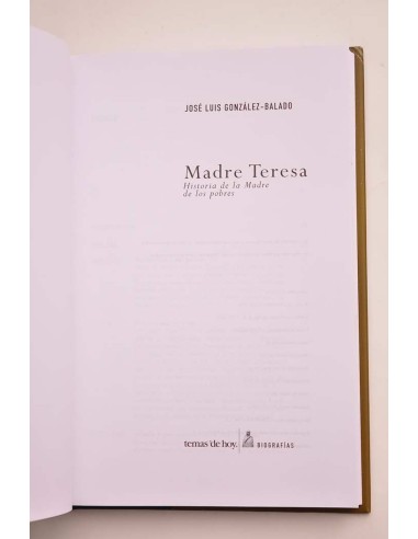 Madre Teresa. Historia de la Madre de los pobres