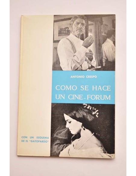 Cómo se hace un cine-forum (en un esquema de El Gatopardo)