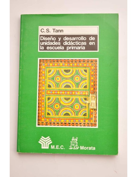 Diseño y desarrollo de unidades didácticas en la escuela primaria