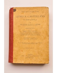 Tratado elemental de la lengua castellana o española....