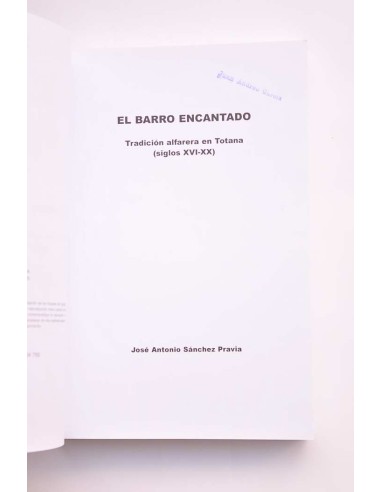El barro encantado. Tradición alfarera en...