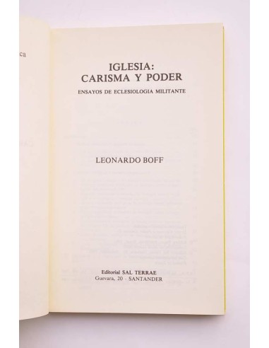 Iglesia: carisma y poder. Ensayos de...