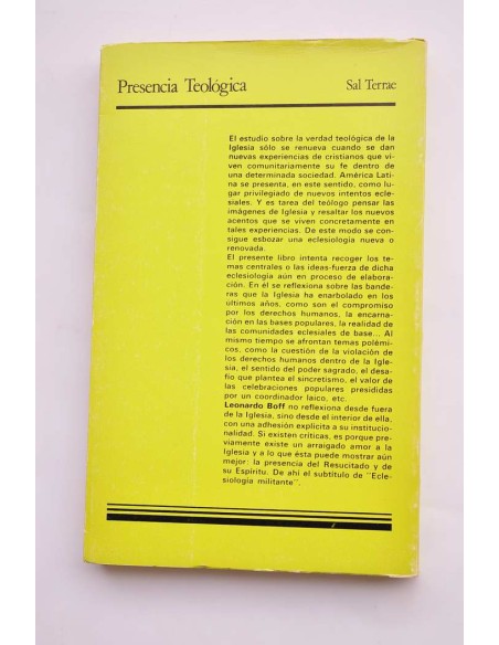 Iglesia: carisma y poder. Ensayos de eclesiología militante