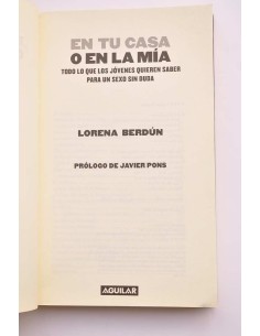 En tu casa o en la mía. Todo lo que los jóvenes quieren... 2