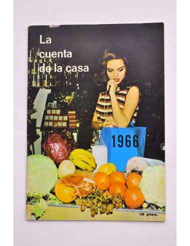 La cuenta de la casa. 1966