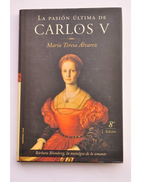 La pasión última de Carlos V