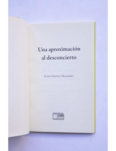 Una aproximación al desconcierto