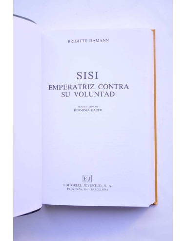 Sisi, emperatriz contra su voluntad
