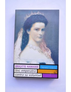 Sisi, emperatriz contra su voluntad