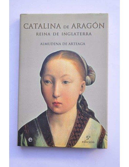 Catalina de Aragón, Reina de Inglaterra