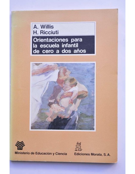 Orientación para la escuela infantil de cero a dos años