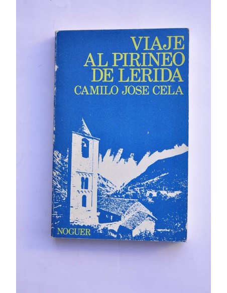 Viaje al Pirineo de Lérida