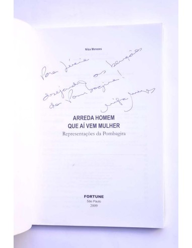 Arreda homen que aí vem mulher. Presentaçoes da...