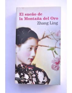 El sueño de la Montaña de Oro