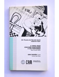 A cierta edad conviene habituarse a los fantasmas - Una...