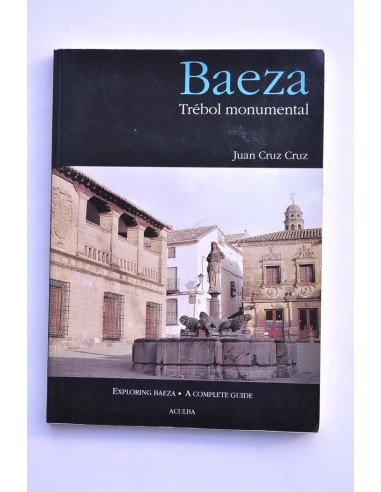 Baeza. Trébol monumental
