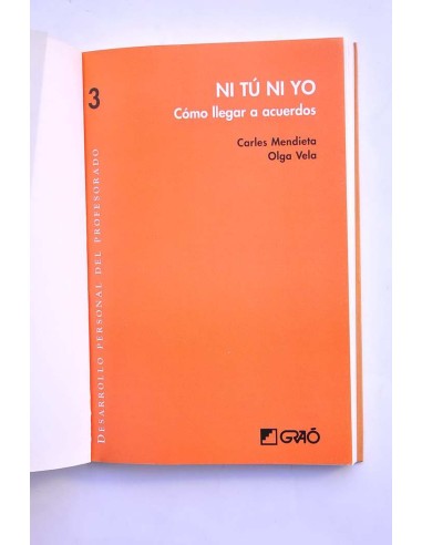 Ni tú ni yo. Cómo llegar a acuerdos