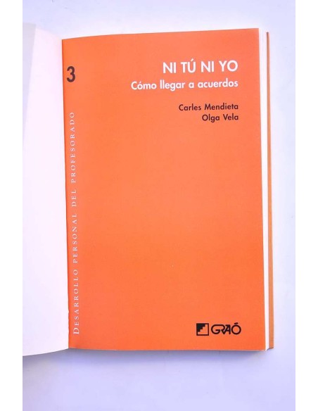 Ni tú ni yo. Cómo llegar a acuerdos